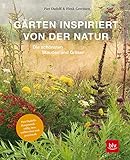 Gärten inspiriert von der Natur: Die schönsten Stauden und Gräser (Gartengestaltung)