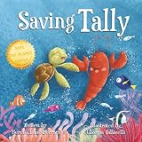 Saving Tally: An Adventure into the Great Pacific Plastic Patch (Save The Planet Books) (English Edition)