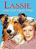 Lassie geht eigene Weg