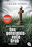 Mickey Bolitar ermittelt - Das geheimnisvolle Grab: Mickey Bolitar ermittelt. Band 03 (Die Mickey Bolitar-Reihe, Band 3)