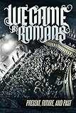 We Came as Romans: Present, Future, And Past [OV/OmU]