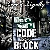 Code Of The Block [Explicit]