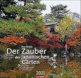 Der Zauber der japanischen Gärten Kalender 2021