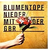 Nieder mit der Gbr [Vinyl LP]