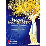 MAGICAL MOMENTS - 20 ENCHANTING PIECES - arrangiert für Querflöte - mit CD [Noten/Sheetmusic] Komponist : DUNGEN JOS VAN DEN