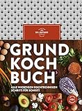 Grundkochbuch: Alle wichtigen Kochtechniken Schritt für S