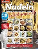 Nudeln Selbst gemacht Die Pasta-Varianten ausführlich erklärt: Pasta-ABC, Tolle Ideen für Nudelreste, Grundrezep