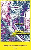 Mantra Nine-Eleven: Babylon Towers Revisited (Reihe |: Reprints)