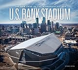 U.S. Bank Stadium: The New Home of the Minnesota Viking