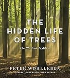 Hidden Life of Trees: The Illustrated E