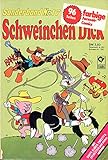 *Verlagsvergriffen* SCHWEINCHEN DICK Comic Sonderband # 7: Mit Daffy, Elmer, Tweety & Sylvester!