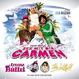 Ich will Sex mit dir Carmen [Explicit]