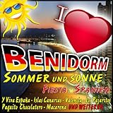 I Love Benidorm. Sommer und Sonne. Fiesta in Sp
