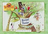 Spiel und Klang - Musikalische Früherziehung mit dem Murmel. Für Kinder zwischen 4 und 6 Jahren: Kinderbuch 3 »Murmeltheater«: Spiel und Klang. Die ... visuellen Anregungen für Musik und Bewegung