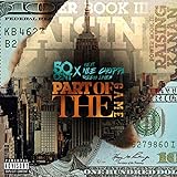 Part Of The Game [Explicit]