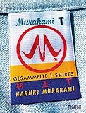 Murakami T: Gesammelte T-S