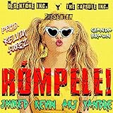 Rompele (feat. Jmiked & Yandre) [Explicit]