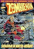 Zombieman 4: Der Rächer der lebenden T