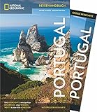 NATIONAL GEOGRAPHIC Reisehandbuch Portugal: Der ultimative Reiseführer mit über 500 Adressen und praktischer Faltkarte zum Herausnehmen für alle Traveler. (NG_Reiseführer)