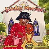 Sunday Mornin' (English Edition)