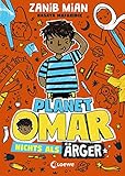 Planet Omar (Band 1) - Nichts als Ärger: Comic-Roman ab 8 Jahre - ausgezeichnet mit dem Lesekompass 2021