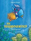 Der Regenbogenfisch kehrt zurück