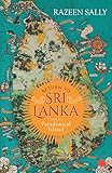 Return to Sri Lanka: Travels in a Paradoxical I