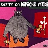 Babies Go Depeche M