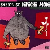 Babies Go Depeche M