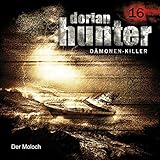 Der Moloch: Dorian Hunter 16