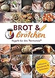 mixtipp: Brot und Brötchen – Rezepte für den Thermomix®