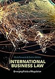 International Business Law: Emerging Fields of Regulation (English Edition)